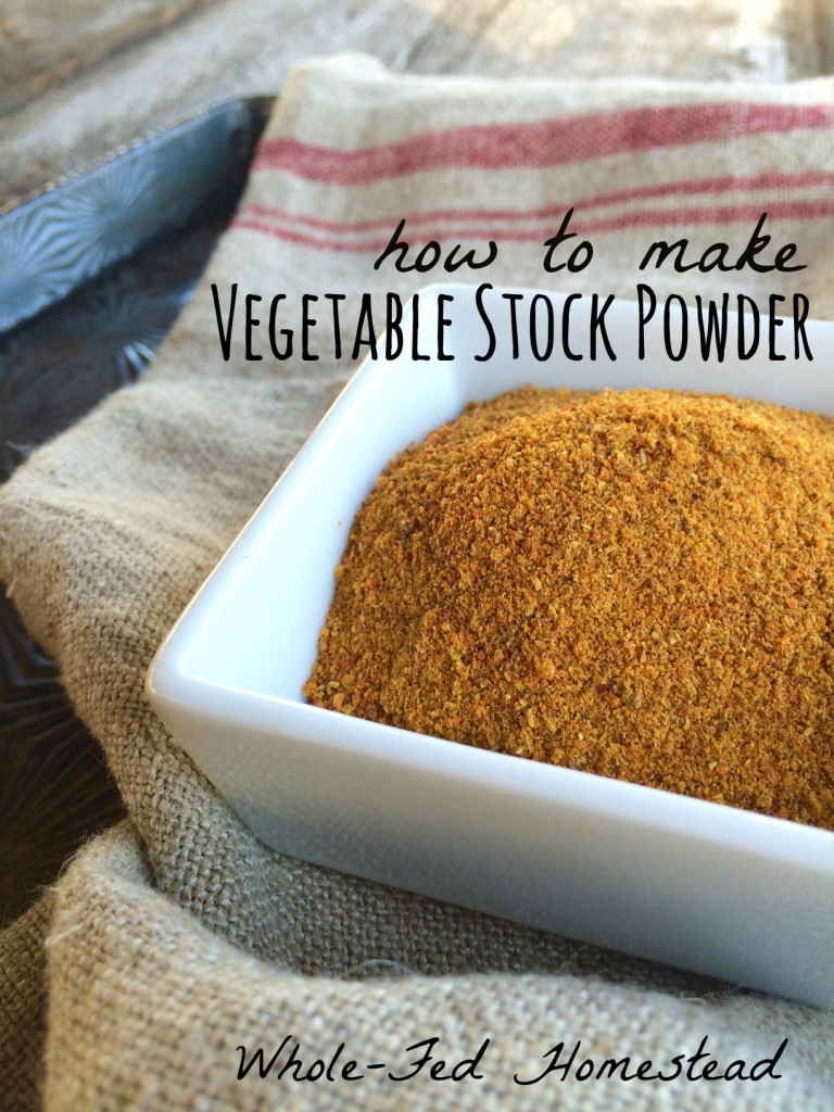 How to Make Vegetable Stock Powder | Whole-Fed Homestead