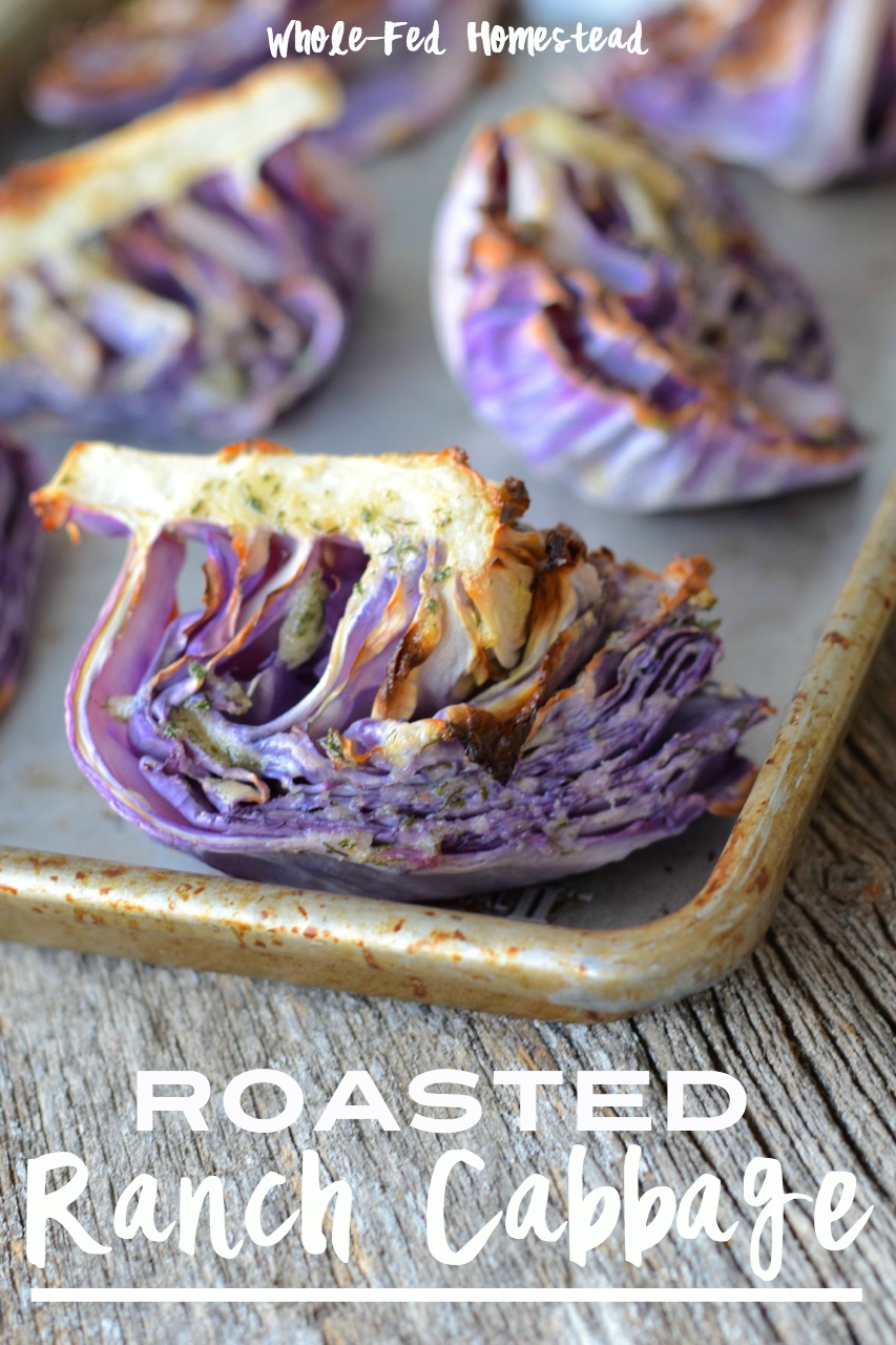 Roasted Ranch Cabbage - Paleo, gluten-free, healthy, quick, side-dish | Whole-Fed Homestead